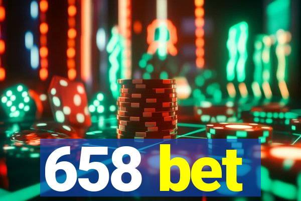 658 bet